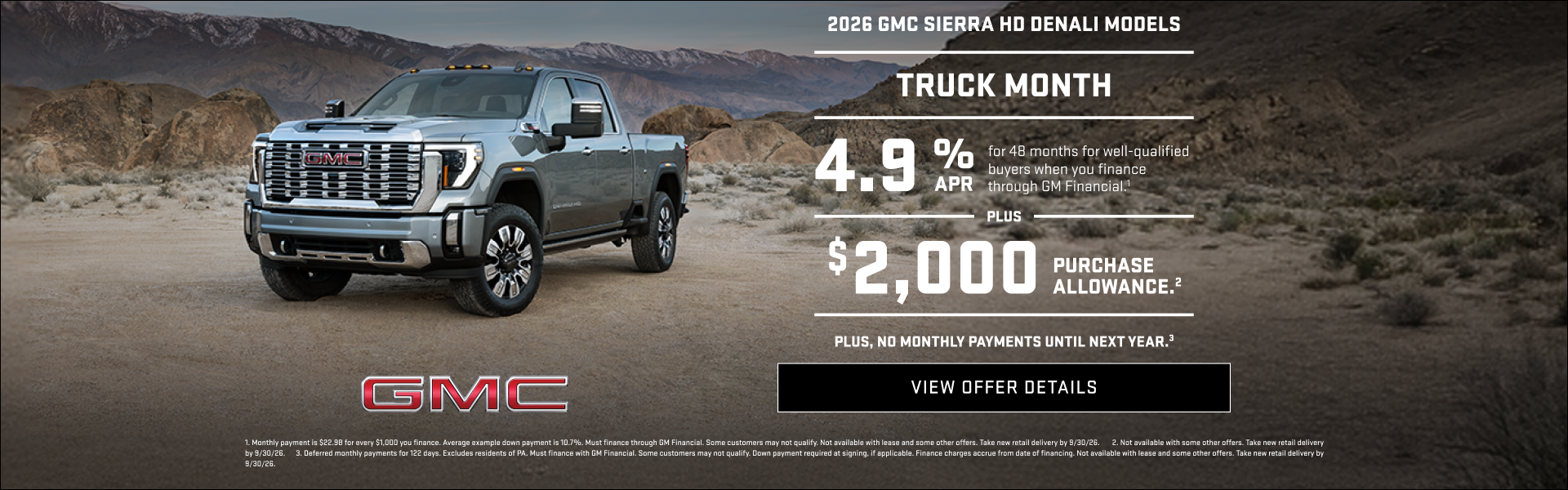 TRUCK MONTH 

4.9% APR FOR 48 MONTHS for well-qualified buyers when you finance through GM Financ...